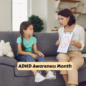ADHD Awareness Month