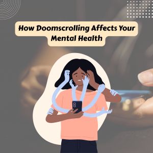 doomscrolling and mental health