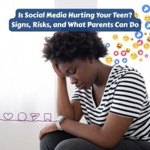 Is Social Media Hurting Your Teen? Signs, Risks & What to Do